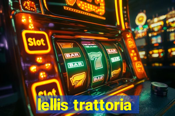 lellis trattoria