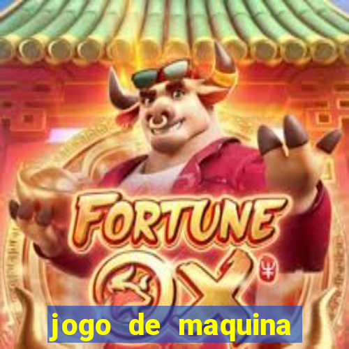 jogo de maquina ca?a niquel