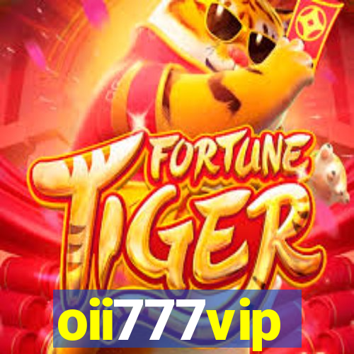 oii777vip