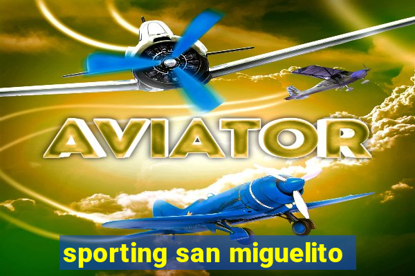 sporting san miguelito