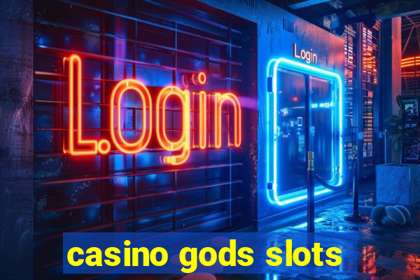 casino gods slots