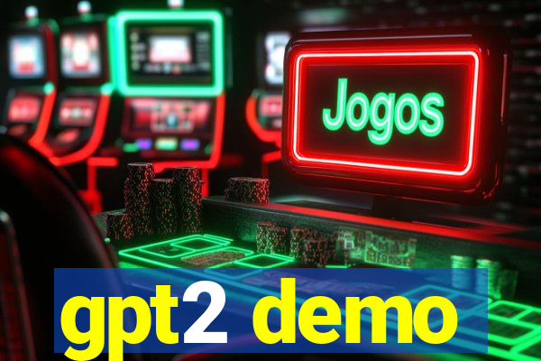 gpt2 demo