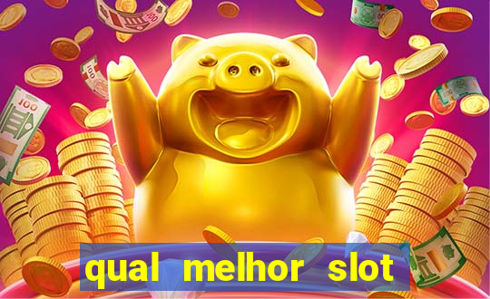 qual melhor slot da pragmatic play