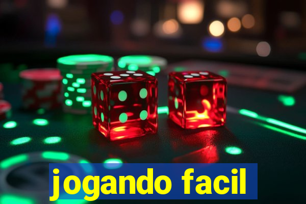 jogando facil