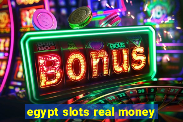 egypt slots real money