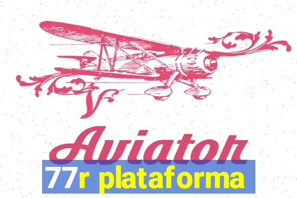 77r plataforma