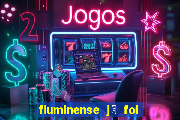 fluminense j谩 foi para s茅rie c