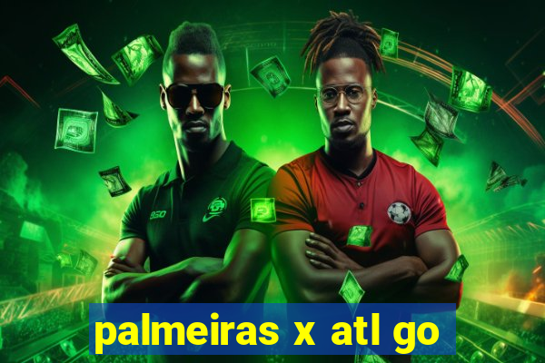 palmeiras x atl go