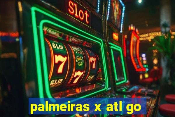 palmeiras x atl go