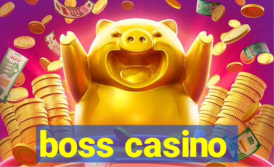 boss casino