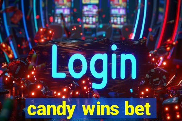 candy wins bet