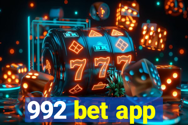 992 bet app