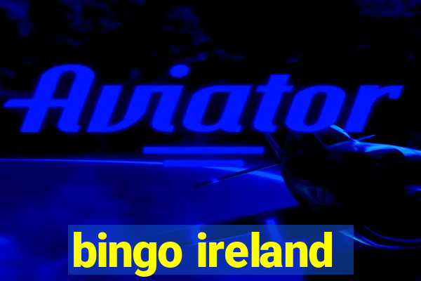 bingo ireland