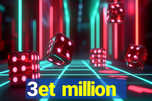 3et million