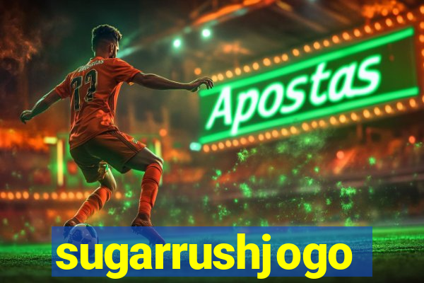 sugarrushjogo