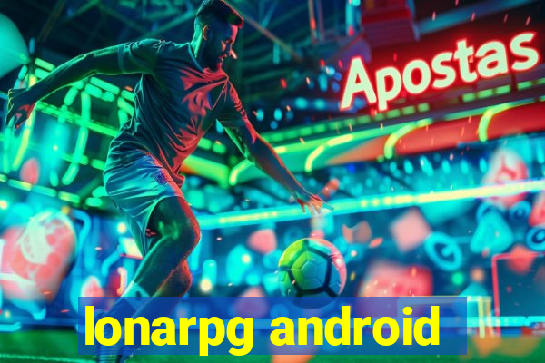 lonarpg android