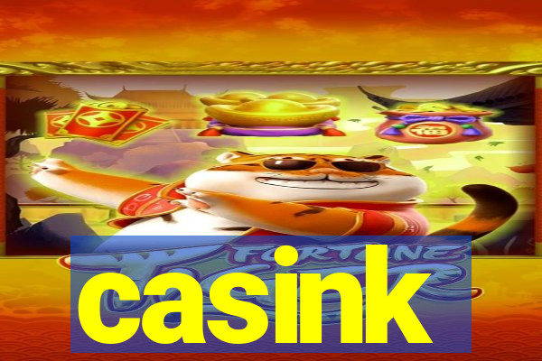 casink