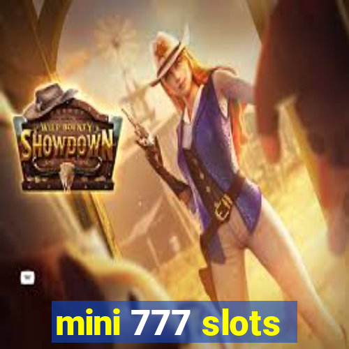 mini 777 slots