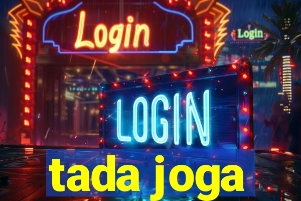 tada joga