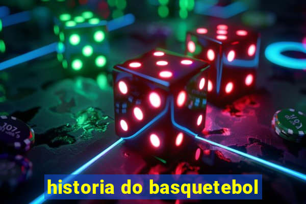 historia do basquetebol