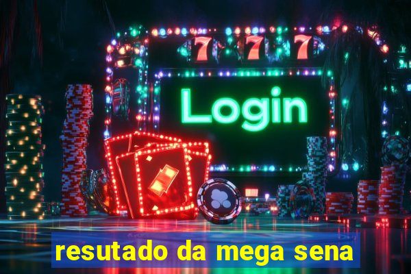 resutado da mega sena