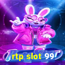 rtp slot 99