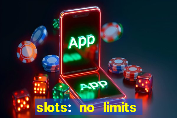 slots: no limits slot machines