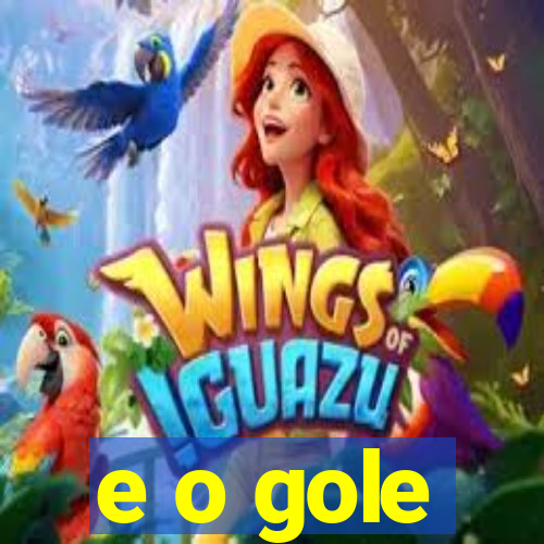 e o gole