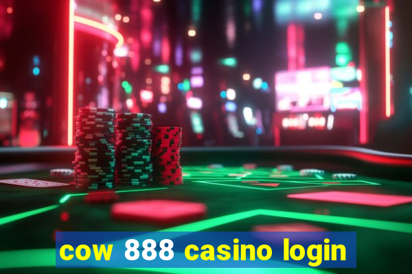 cow 888 casino login