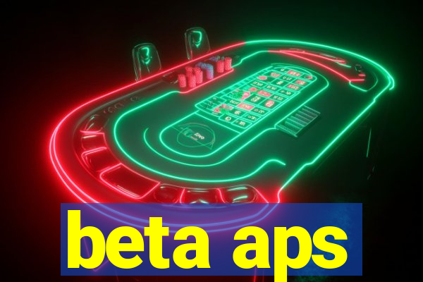 beta aps