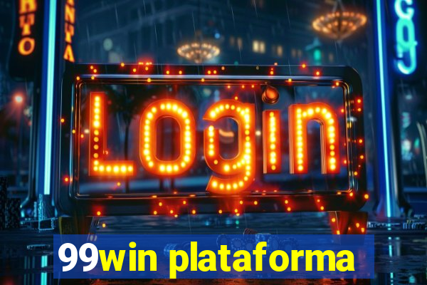 99win plataforma