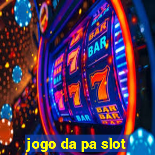 jogo da pa slot