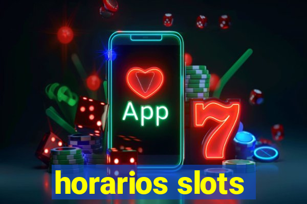 horarios slots