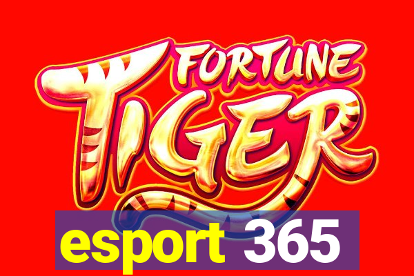 esport 365