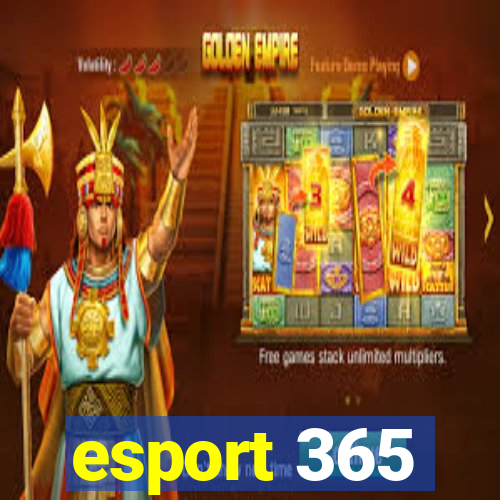 esport 365