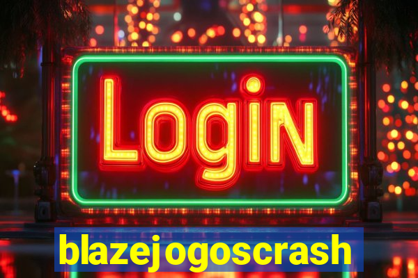 blazejogoscrash