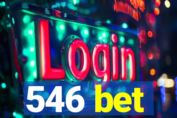 546 bet