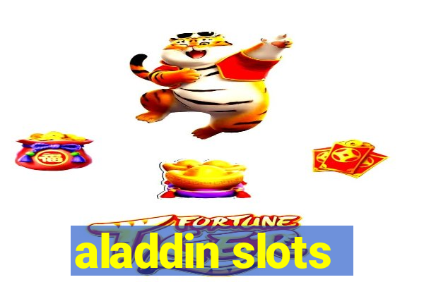 aladdin slots