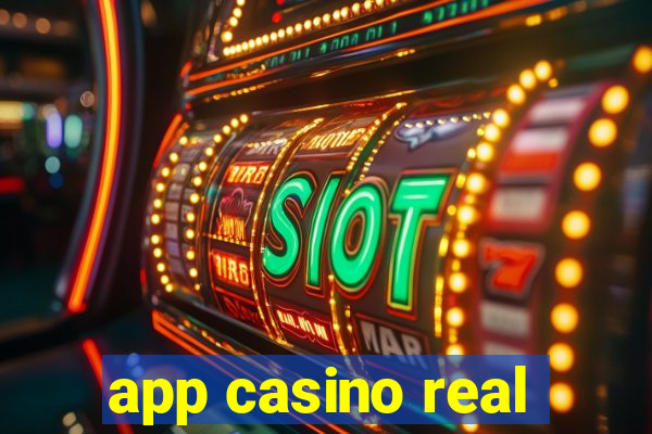 app casino real