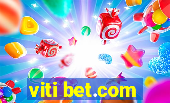 viti bet.com