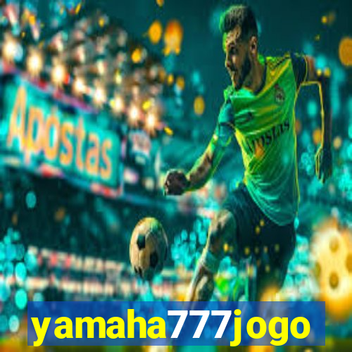 yamaha777jogo