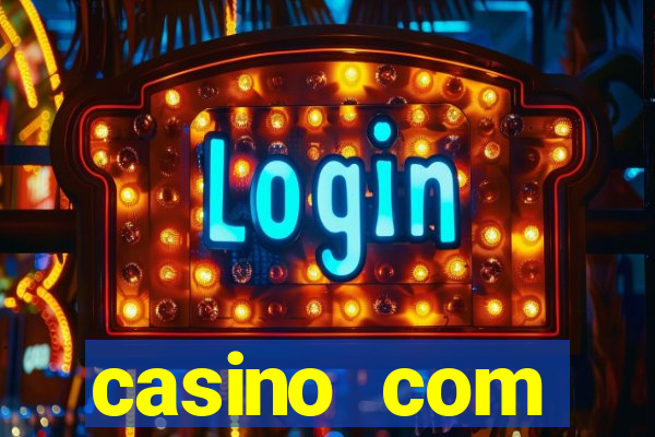 casino com dep贸sito de $10