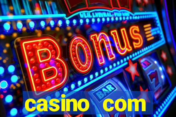 casino com dep贸sito de $10