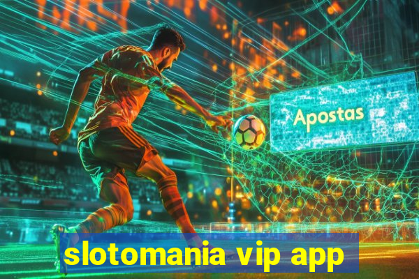 slotomania vip app