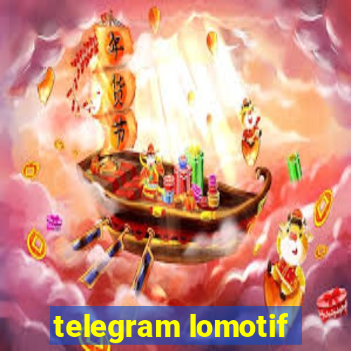 telegram lomotif