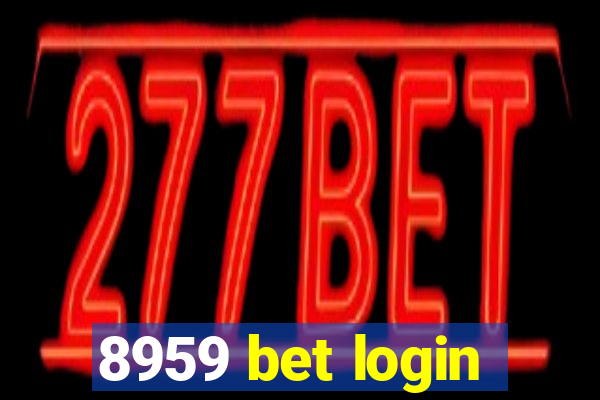 8959 bet login