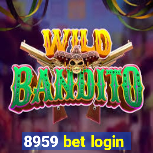 8959 bet login