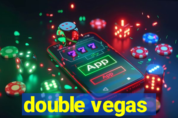 double vegas