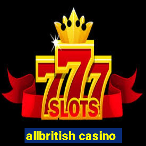 allbritish casino