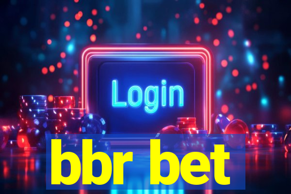 bbr bet